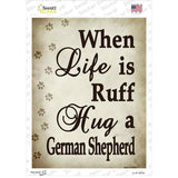 Hug A German Shepherd Novelty Rectangle Sticker Decal