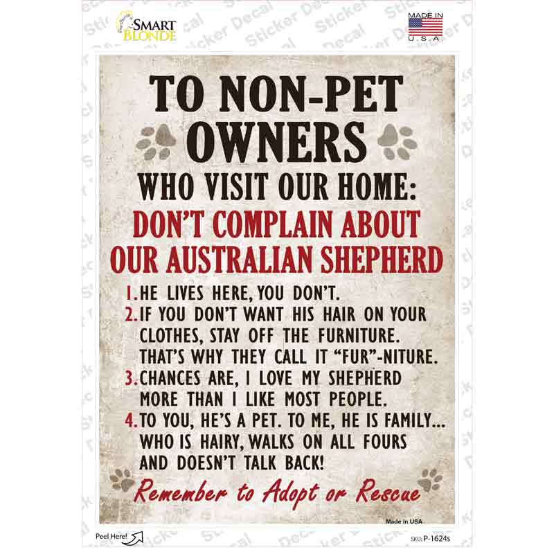 Non-Pet Owners Australian Shepherd Novelty Rectangle Sticker Decal