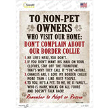 Non-Pet Owners Border Collie Novelty Rectangle Sticker Decal