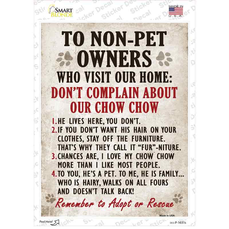 Non-Pet Owners Chow Chow Novelty Rectangle Sticker Decal