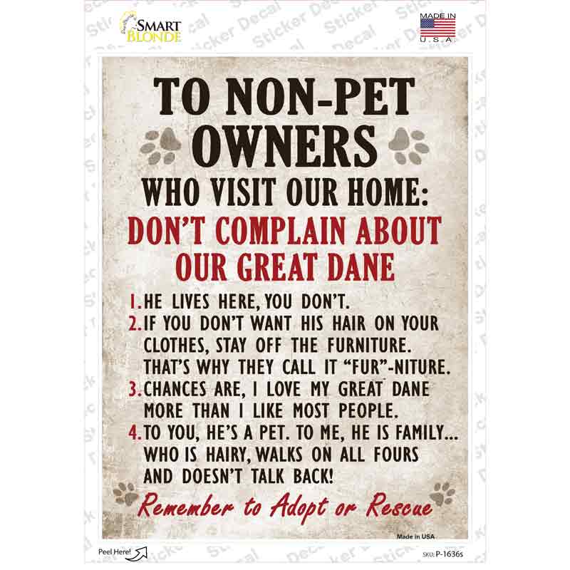 Non-Pet Owners Great Dane Novelty Rectangle Sticker Decal
