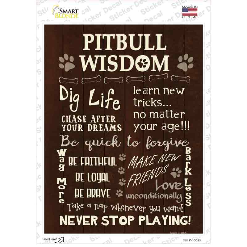 Pitbull Wisdom Novelty Rectangle Sticker Decal