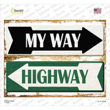 My Way Highway Novelty Rectangle Sticker Decal