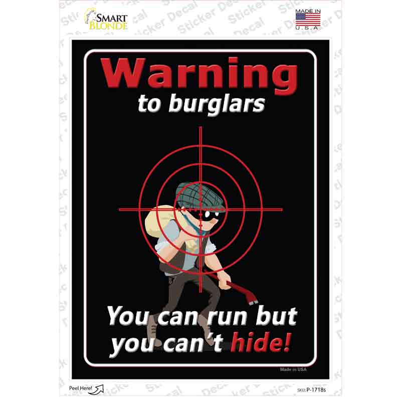 Warning To Burglars Novelty Rectangle Sticker Decal