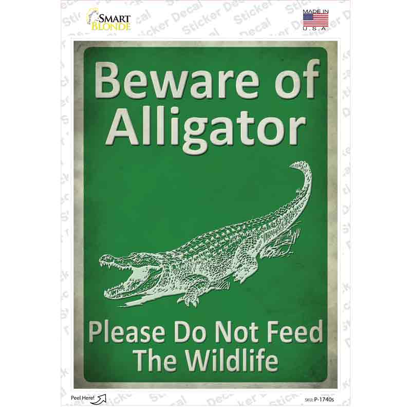 Beware of Alligators Dont Feed Novelty Rectangle Sticker Decal