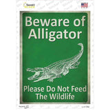 Beware of Alligators Dont Feed Novelty Rectangle Sticker Decal