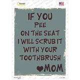 Scrub With Your Toothbrush Novelty Rectangle Sticker Decal