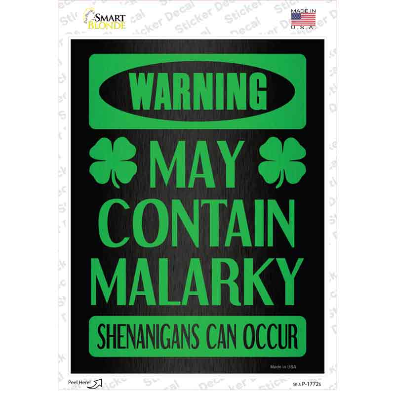 May Contain Malarky Novelty Rectangle Sticker Decal