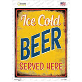 Ice Cold Beer Served Here Novelty Rectangle Sticker Decal