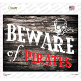 Beware of Pirates Novelty Rectangle Sticker Decal