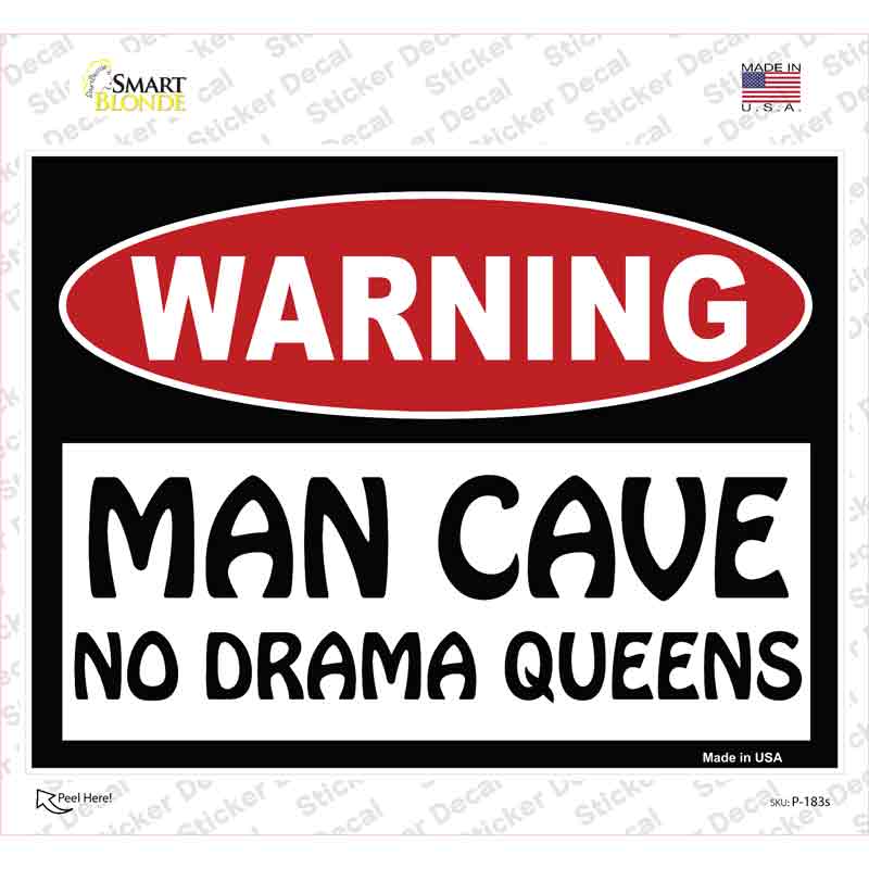 Man Cave No Drama Queens Novelty Rectangle Sticker Decal