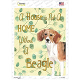 Not A Home Without A Beagle Novelty Rectangle Sticker Decal