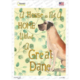 Not A Home Without A Great Dane Novelty Rectangle Sticker Decal