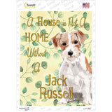 Not A Home Without A Jack Russell Novelty Rectangle Sticker Decal