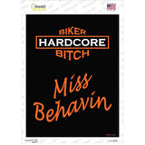Miss Behavin Novelty Rectangle Sticker Decal