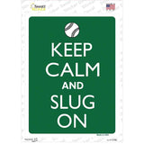 Keep Calm And Slug On Baseball Novelty Rectangle Sticker Decal