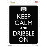Keep Calm And Dribble On Novelty Rectangle Sticker Decal