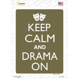 Keep Calm And Drama On Novelty Rectangle Sticker Decal