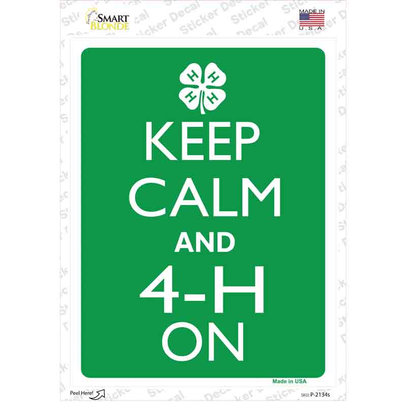 Keep Calm And 4-H On Novelty Rectangle Sticker Decal