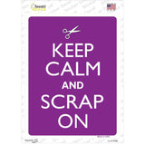 Keep Calm And Scrap On Novelty Rectangle Sticker Decal