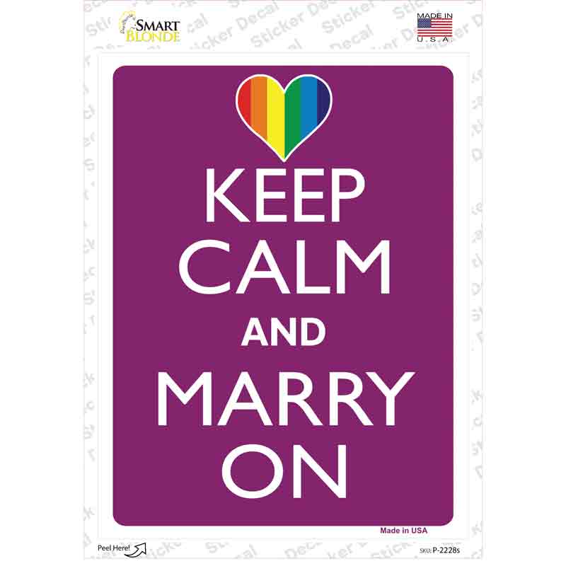 Keep Calm Marry On Novelty Rectangle Sticker Decal