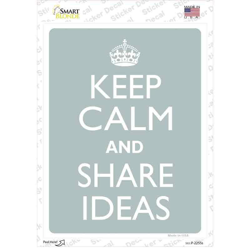 Keep Calm Share Ideas Novelty Rectangle Sticker Decal