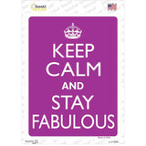Keep Calm Stay Fabulous Novelty Rectangle Sticker Decal
