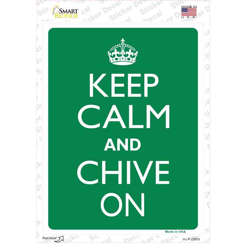 Keep Calm Chive On Novelty Rectangle Sticker Decal