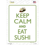 Keep Calm Eat Sushi Novelty Rectangle Sticker Decal