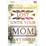 Nothing Is Really Lost Novelty Rectangle Sticker Decal