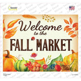 Welcome to the Fall Market Novelty Rectangle Sticker Decal