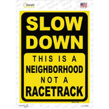 Neighborhood Not Racetrack Novelty Rectangular Sticker Decal