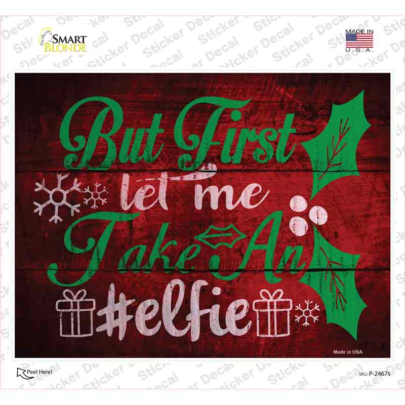 Take An Elfie Novelty Rectangle Sticker Decal