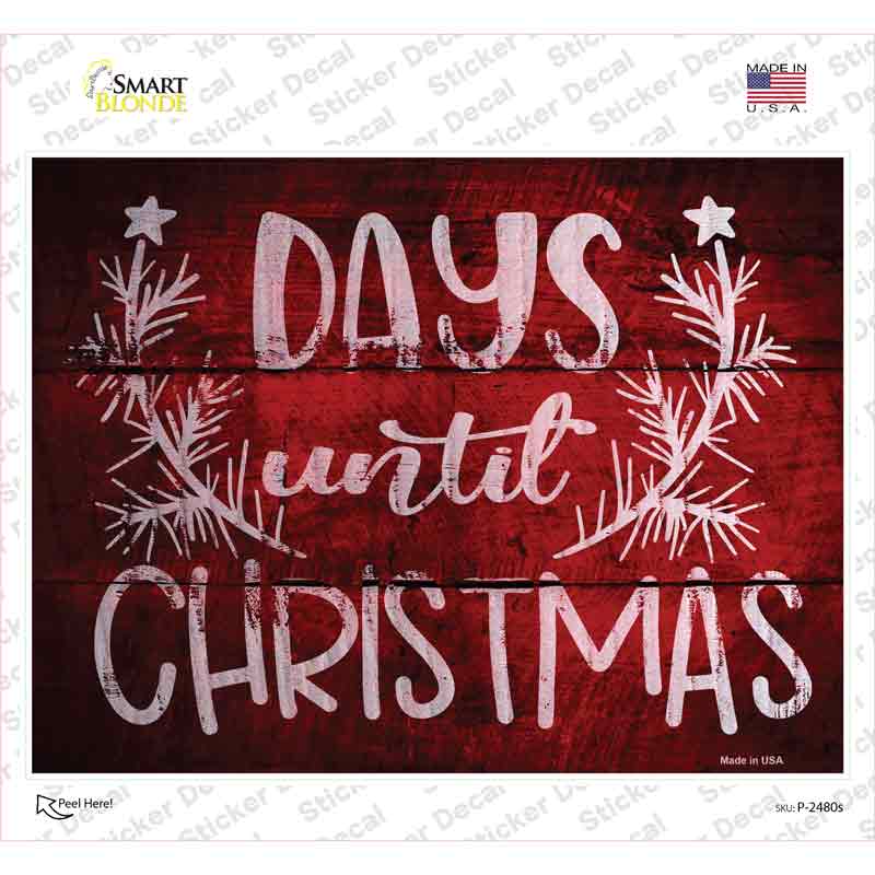 Days Until Christmas Novelty Rectangle Sticker Decal