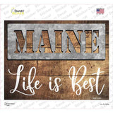 Maine Stencil Life is Best Novelty Rectangle Sticker Decal