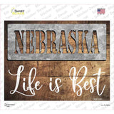 Nebraska Stencil Life is Best Novelty Rectangle Sticker Decal