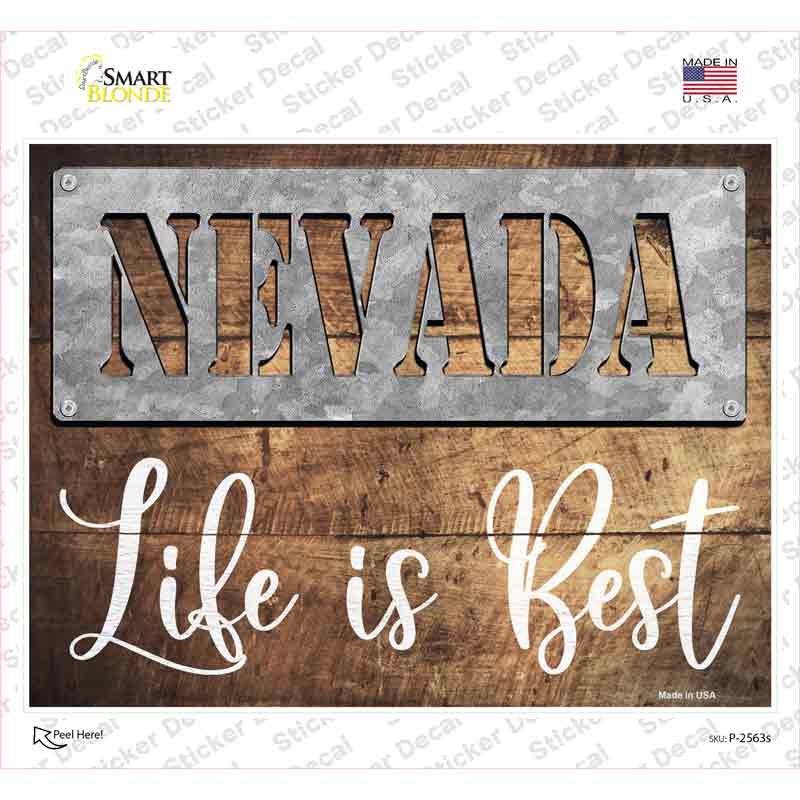 Nevada Stencil Life is Best Novelty Rectangle Sticker Decal