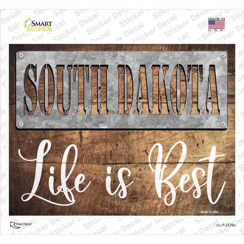 South Dakota Stencil Life is Best Novelty Rectangle Sticker Decal