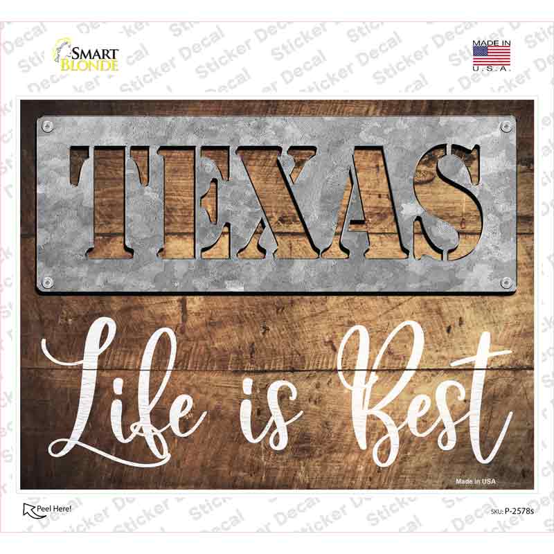 Texas Stencil Life is Best Novelty Rectangle Sticker Decal