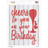 Cheers to Your Birthday Novelty Rectangle Sticker Decal