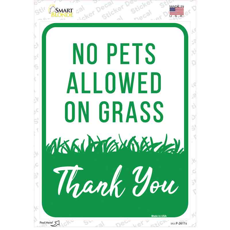 No Pets Allowed on Grass Novelty Rectangle Sticker Decal