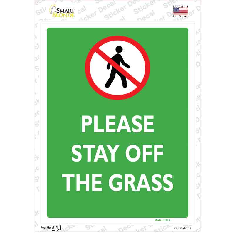 Please Stay Off Grass Novelty Rectangle Sticker Decal