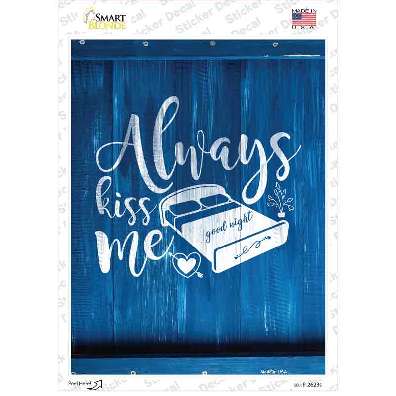 Kiss Me Goodnight Novelty Rectangular Sticker Decal