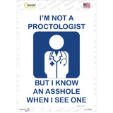 Im Not A Proctologist Novelty Rectangle Sticker Decal