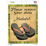 Please Remove Shoes Mahalo Novelty Rectangle Sticker Decal
