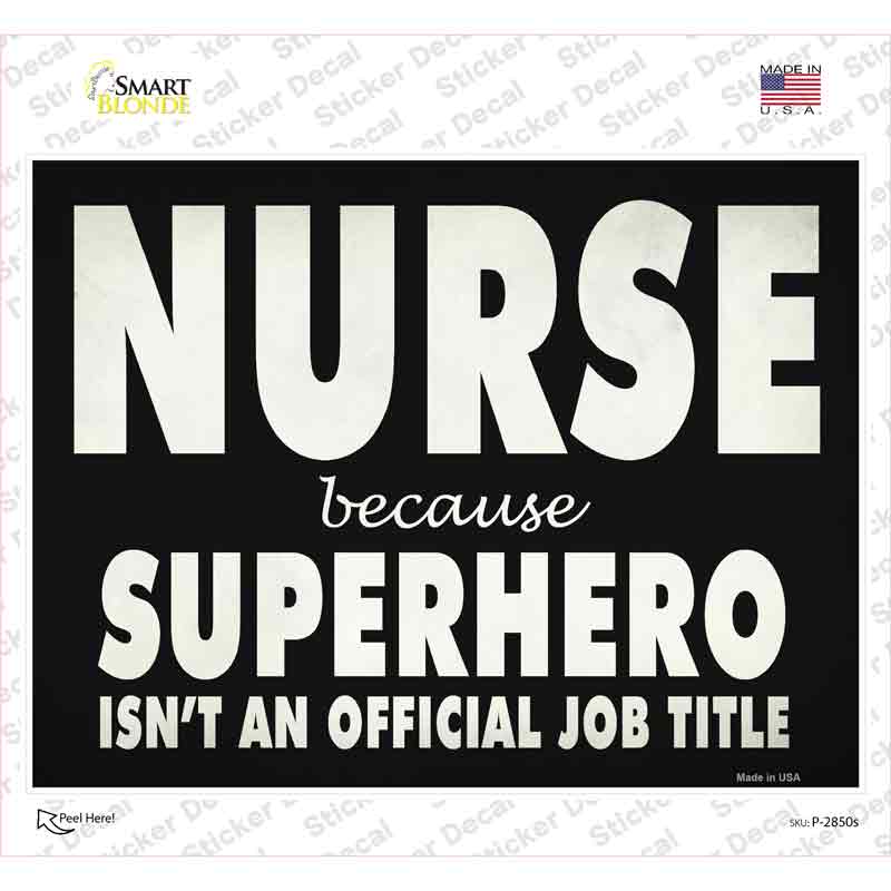 Nurse Official Job Title Novelty Rectangle Sticker Decal