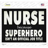 Nurse Official Job Title Novelty Rectangle Sticker Decal
