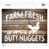 Farm Fresh Butt Nuggets Novelty Rectangle Sticker Decal