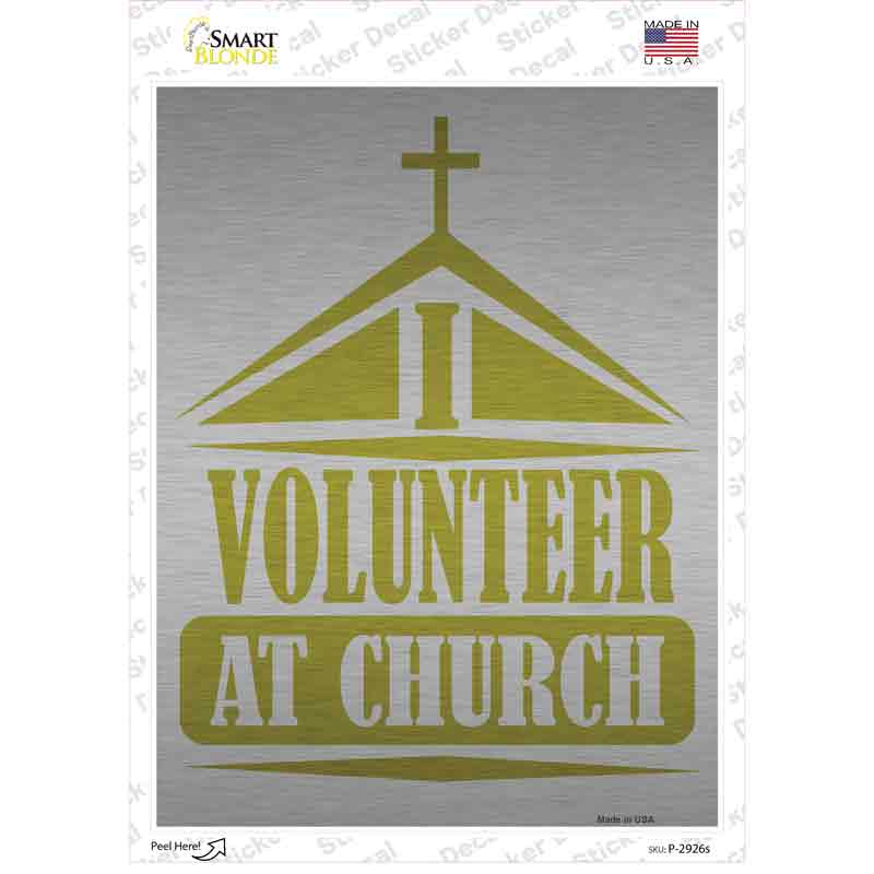Volunteer At Church Novelty Rectangle Sticker Decal
