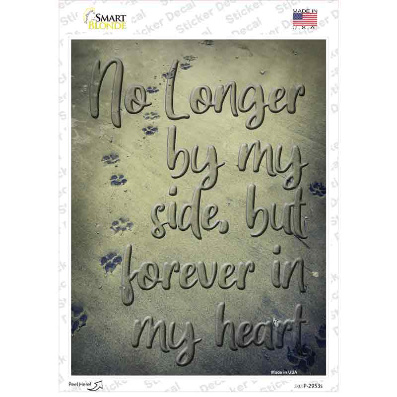 Forever In My Heart Novelty Rectangle Sticker Decal